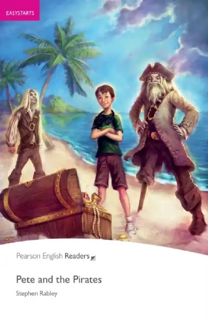 Easystart: Pete and the Pirates by Stephen Rabley