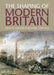 The Shaping of Modern Britain: Identity, Industry and Empire, 1780-1914 by Eric Evans