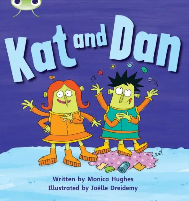 Bug Club Phonics - Phase 2 Unit 3: Kat and Dan by Monica Hughes