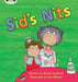 Bug Club Phonics - Phase 2 Unit 1-2: Sid's Nits by Nicola Sandford