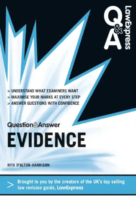 Law Express Question and Answer: Evidence Law by Rita D'Alton-Harrison