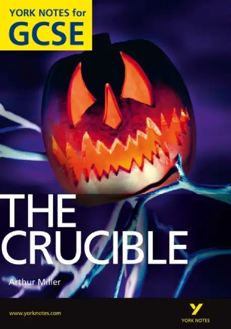 The Crucible: York Notes for GCSE (Grades A*-G) by David Langston