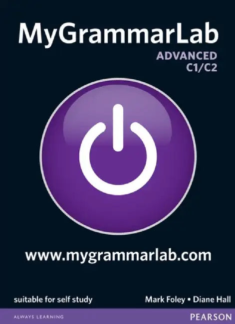 MyGrammarLab Advanced without Key and MyLab Pack by Mark Foley