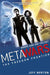 MetaWars: The Freedom Frontier: Book 4 by Jeff Norton