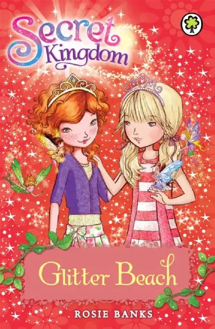 Secret Kingdom: Glitter Beach by Rosie Banks