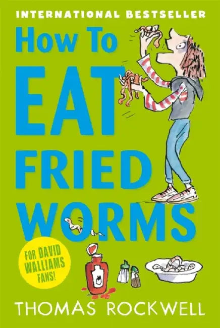 How To Eat Fried Worms by Thomas Rockwell