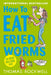How To Eat Fried Worms by Thomas Rockwell
