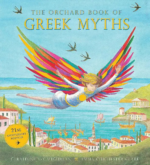 Orchard Greek Myths by Geraldine McCaughrean