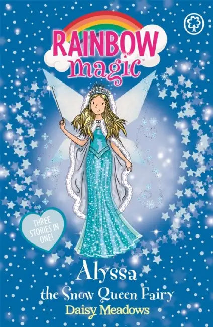 Rainbow Magic: Alyssa the Snow Queen Fairy: Special by Daisy Meadows