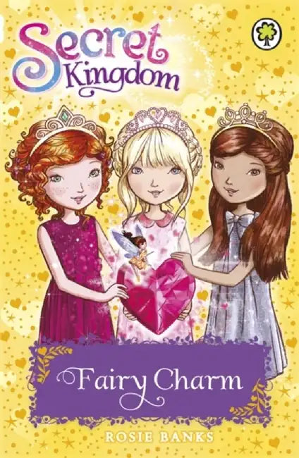 Secret Kingdom: 31: Fairy Charm by Rosie Banks