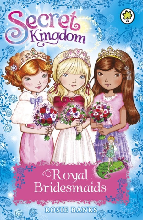 Secret Kingdom: Special 8: Royal Bridesmaids
