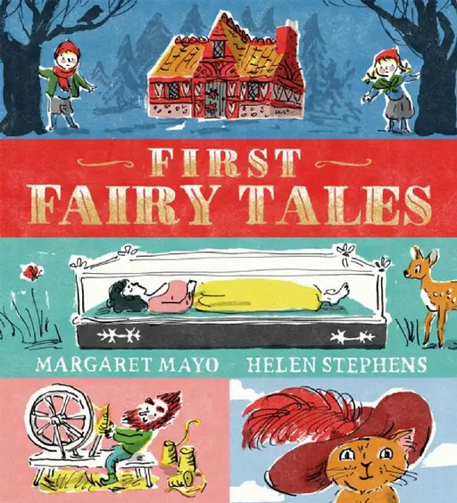 First Fairy Tales by Margaret Mayo