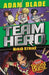Team Hero: Ninja Strike: Series 4, Book 2 by Blade, Adam
