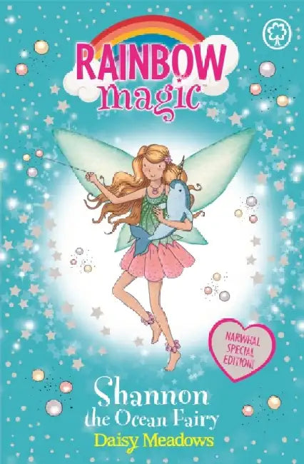 Rainbow Magic: Shannon the Ocean Fairy: Narwhal Special by Daisy Meadows
