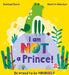 I Am NOT a Prince by Rachael Davis