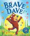 Brave Dave by Giles Andreae