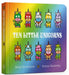 Ten Little Unicorns Board Book by Mike Brownlow