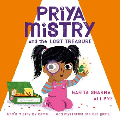 Priya Mistry and the Lost Treasure by Babita Sharma