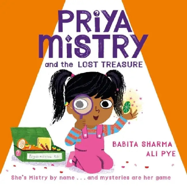 Priya Mistry and the Lost Treasure by Babita Sharma