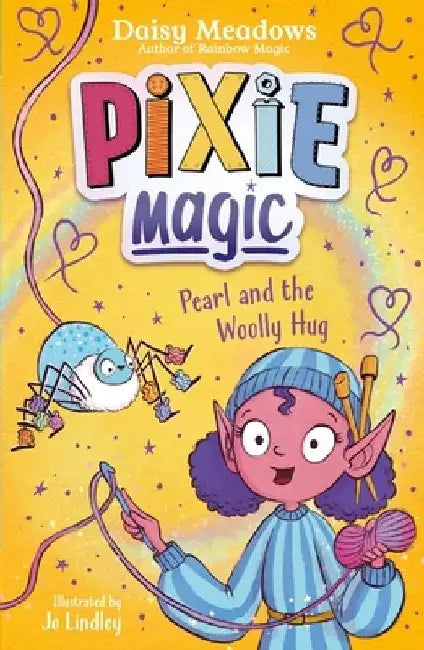 Pixie Magic: Pearl and the Woolly Hug by Daisy Meadows