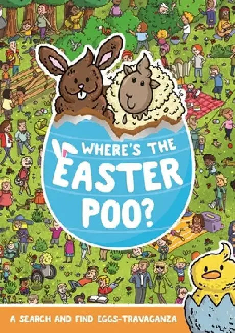 Where's the Easter Poo? by Alex Hunter