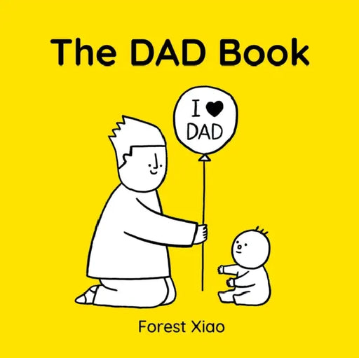 The Dad Book by Forest Xiao
