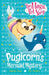 The Magic Pet Shop Stories: Pugicorn's Mermaid Mystery: Book five in a new chapter book series by Matilda Rose
