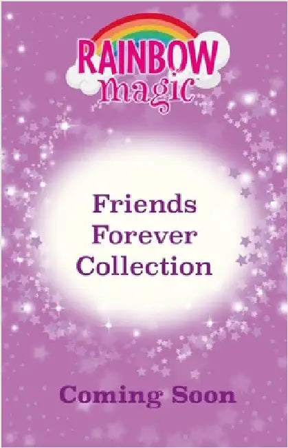 Rainbow Magic: Friends Forever Collection: Four Stories in One! by Daisy Meadows