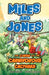 Miles and Jones: The Curse of the Carnivorous Cactuses: Book 3 by Sam Smith