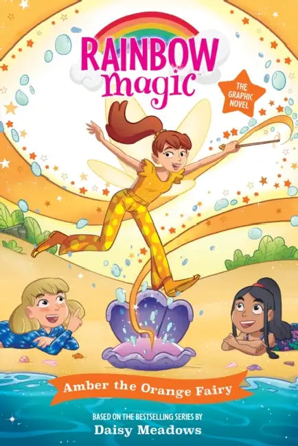 Rainbow Magic: Amber the Orange Fairy: Full Colour Graphic Novel: The Rainbow Fairies Book 2 by Daisy Meadows