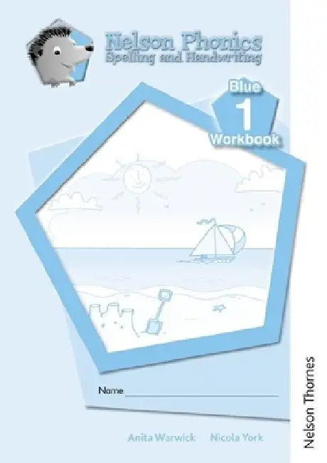 Nelson Phonics Spelling and Handwriting Blue Workbooks 1 (10) by Anita Warwick