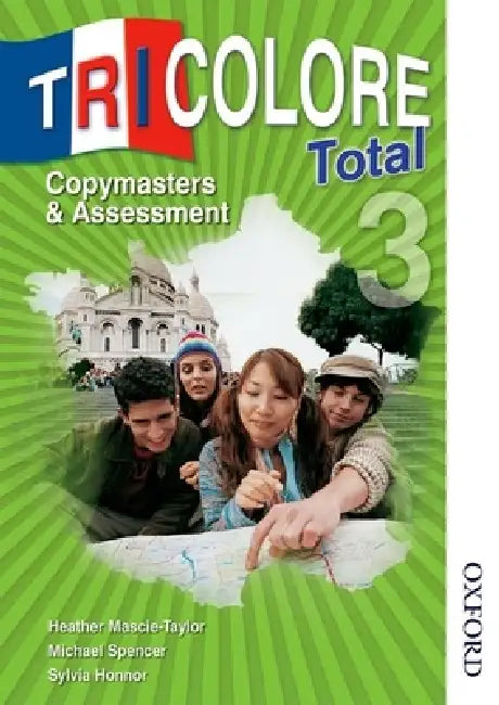 Tricolore Total 3 Copymasters and Assessment by H. Mascie-Taylor, Michael Spencer, S. Honnor