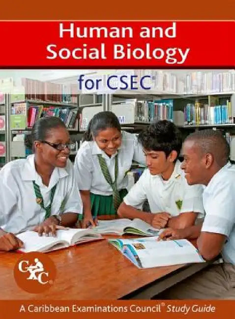 Human and Social Biology for Csec a Caribbean Examinations Council Study Guide by Richard Fosbery, Trevor Alleyne, Mervin Brown