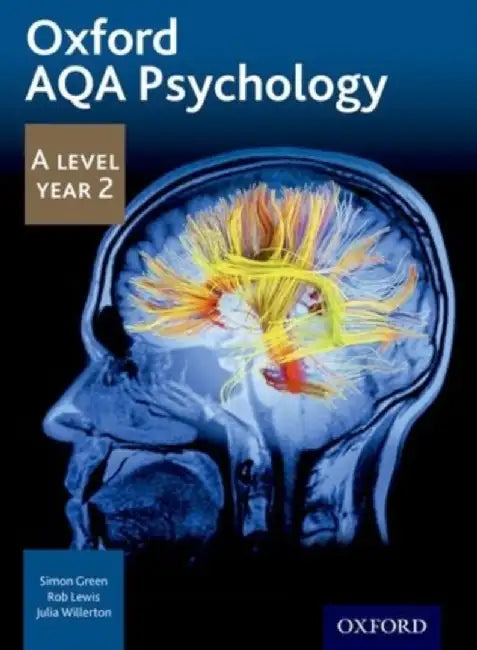 Oxford AQA Psychology A Level: Year 2 by Simon Green