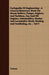 Cyclopedia of Engineering: A General Reference Work on Steam Boilers, Pumps, Engines, and Turbines, Gas and Oil Engines, Automobiles, Marine and Locom by Various
