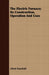 The Electric Furnace; Its Construction, Operation And Uses by Alfred Stansfield