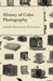 History of Color Photography by Joseph Solomon Friedman