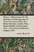 Pottery - Observations On The Materials And Manufacture Of Terra-Cotta, Stone-Ware, Fire-Brick, Porcelain, Earthen-Ware, Brick, Majolica And Encaustic by Arthur Beckwith