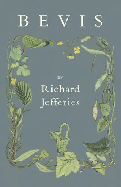Bevis by Richard Jefferies