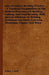 Oxy-Acetylene Welding Practice - A Practical Presentation Of The Modern Processes Of Welding, Cutting, And Lead Burning, With Special Attention To Wel by Robert J. Kehl