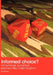 Informed Choice - Armed Forces Recruitment Practice In The United Kingdom by David Gee