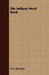 The Indiana Weed Book by W. S. Blatchley