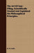 The Art of Saw-Filing, Scientifically Treated and Explained on Philosophical Principles. by H. W. Holly