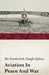 Aviation in Peace and War by Frederick Hugh Sykes
