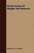 Metric System Of Weights And Measures by Frederick a. P. Barnard, Frederick Augustus Porter Barnard