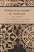 Weldon's Encyclopedia of Needlework - Lace - Book VI - An Illustrated Supplement Showing the Most Important Needle-Made and Pillow Laces by Anon