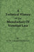 A Technical History of the Manufacture of Venetian Lace by G. M. Urbani De Gheltof