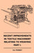 Recent Improvements In Textile Machinery Relating To Weaving - Part I. by E. A. Posselt