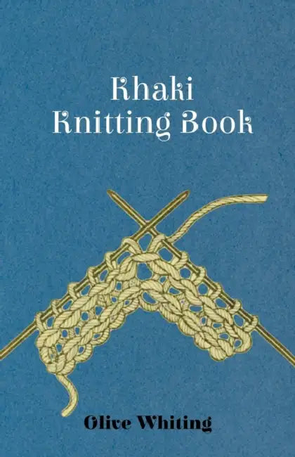 Khaki Knitting Book by Olive Whiting