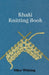 Khaki Knitting Book by Olive Whiting